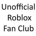 Unofficial Roblox Fan Club