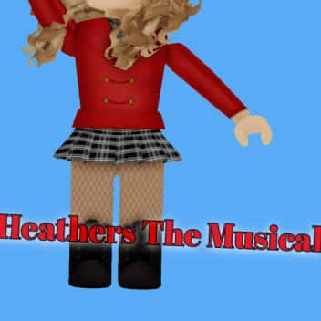 Heathers The musical!