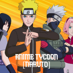 ANIME TYCOON [NARUTO]