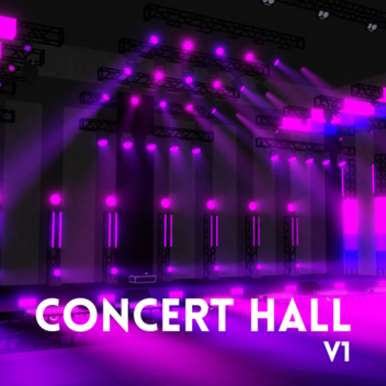 Concert Hall (V1)