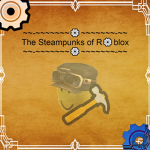 The Steampunks Of Roblox