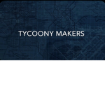 Tycoony makers