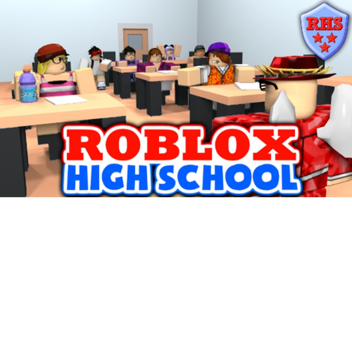 Roblox High School [Legacy]
