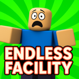 Endless Facility