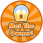 You Met The Owner!