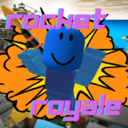 🚀Rocket Royale🚀 [BETA]