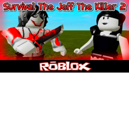 Survivale the Jeff the killer #