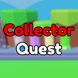 Collector Quest [🔥 NEW]
