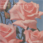 roses closet