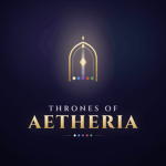 Thrones of Aetheria
