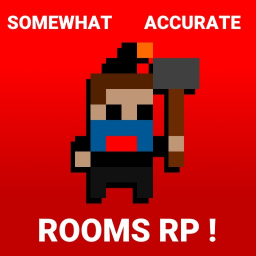 [Legacy] Somewhat Accurate Rooms RP