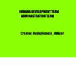 Indiana Development & Division Idea's