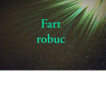 Farting Robuc