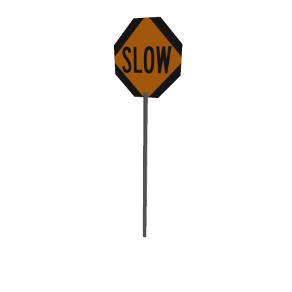 DOT SLOW SIGN
