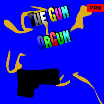 The Gun ArGun [BETA]