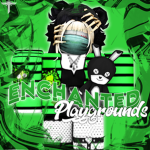 Enchanted Playgrounds