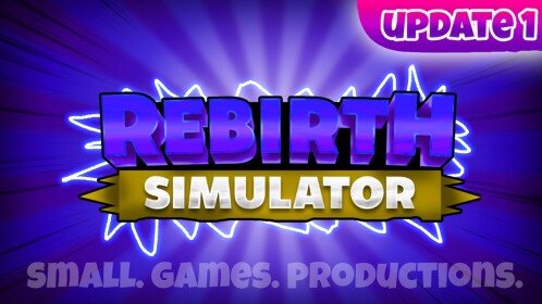 Rebirth Simulator [UPDATE]