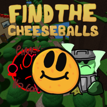 [TITLES] Find the Cheeseballs! [113]