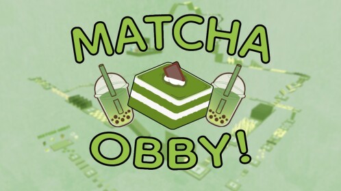 [NEW] Matcha Obby!