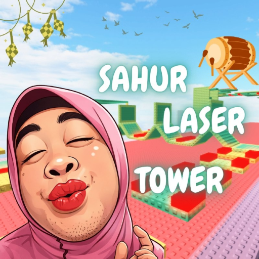 [☪️] Sahur Laser Tower