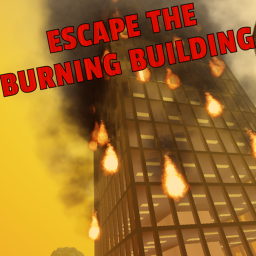 ESCAPE THE BURNING BUILDING