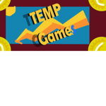 TEMP Games!