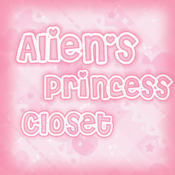 Alien's Princess Closet