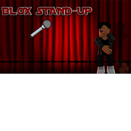 BLOX STAND-UP! (BETA) (ONLY 4-FUN)
