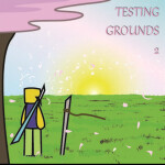 Ramille's Testing Grounds 2
