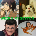 Weird Megetton