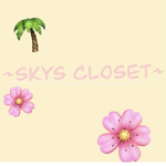 ~+Sky’s Closet+~