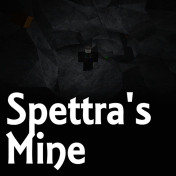 Spettra's Mine