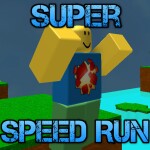 Super Speed Run