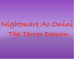 Nightmare Ao Onini The Terror Demon 3D