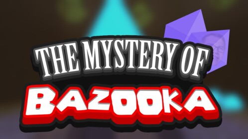 Tajemnica Bazooki