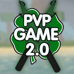 PvP Game 2.0 [OG EAT SOUND]