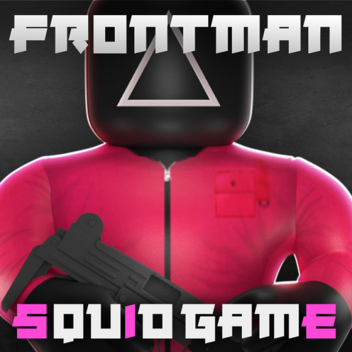 [FRONTMAN] Squid Game