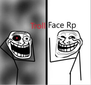 TROLLFACE RP (OLD)
