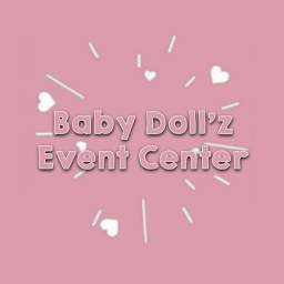 Baby Doll'z Event Center
