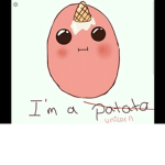 Kawaii/Lit Potatos :3