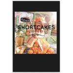 -*shortcakes*-
