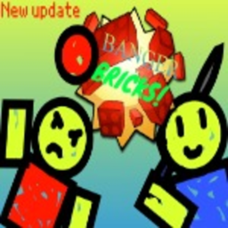 Banger Bricks (NEW UPDATE!)