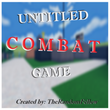 Untitled Combat Game