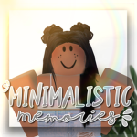 -Minimalistic Memories-