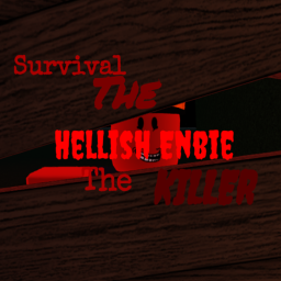 Survival The Hellish Enbie the Killer