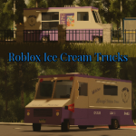 Roblox Ice Cream Trucks