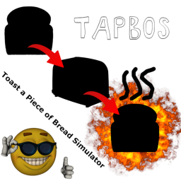 Toast a Piece of Bread Simulator