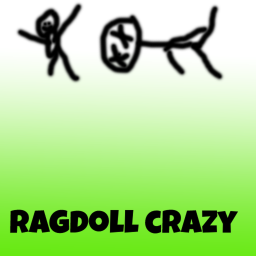 Crazy Ragdoll (Early Release)