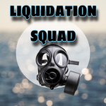 Liquidation Squad