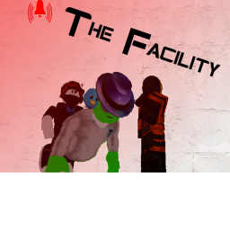 The Facility